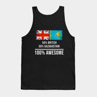 50% British 50% Kazakhstani 100% Awesome - Gift for Kazakhstani Heritage From Kazakhstan Tank Top